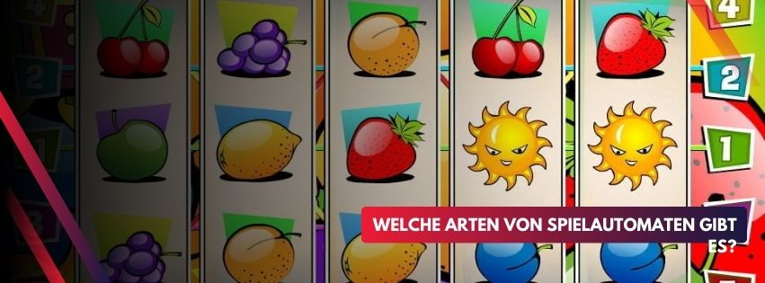 Welche Arten von Spielautomaten gibt es?